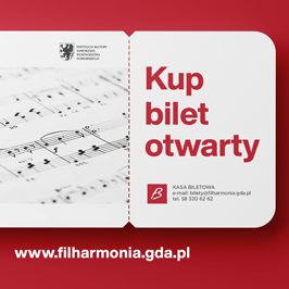 Grafika promocji biletu otwartego do Filharmonii